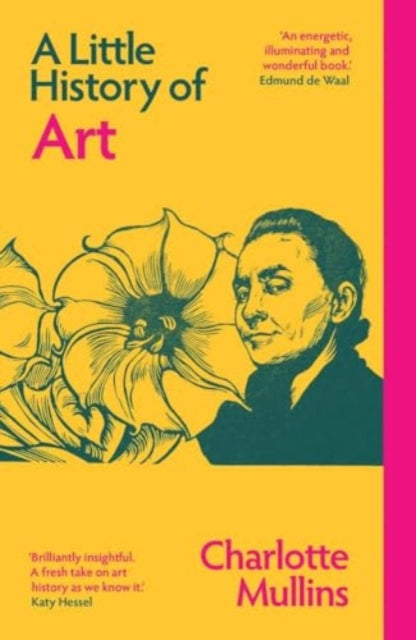 A Little History of Art by Charlotte Mullins