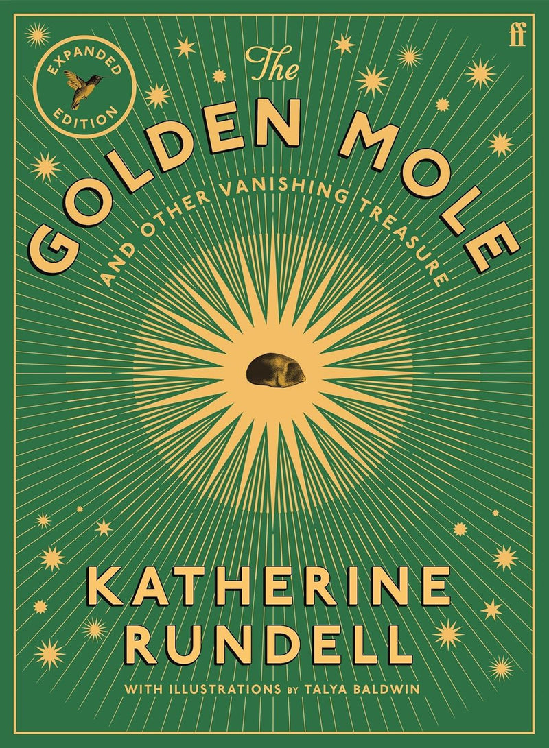 Golden Mole and Other Vanishing Treasure by Katherine Rundell (HB)