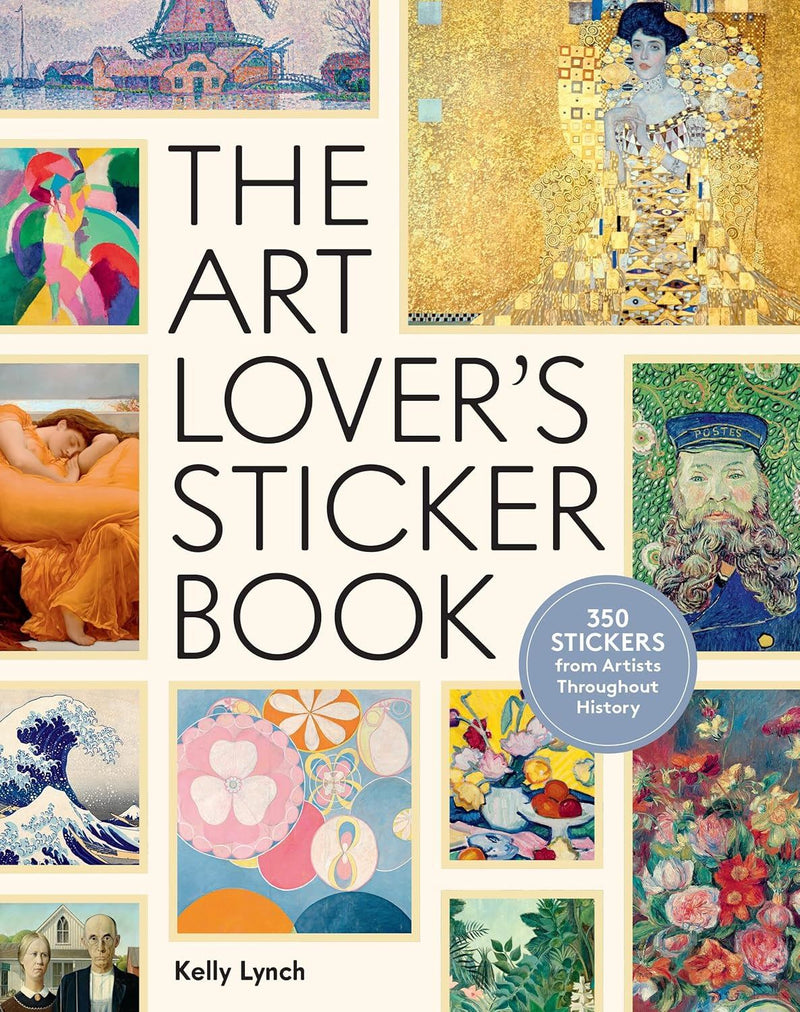 The Art Lover's Sticker Book  By Kelly Lynch