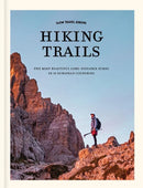 Slow Travel Europe : Hiking Trails, The Most Beautiful Long - Distance Hikes in 18 European Countries  by Elmar Teegelbeckers