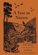 A Year In Nature by Lia Leendertz (HB)