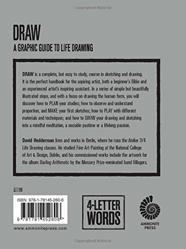DRAW: A Graphic Guide to Life Drawing by David Hedderman