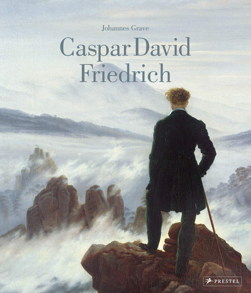 Caspar David Friedrich -  by Johannes Grave